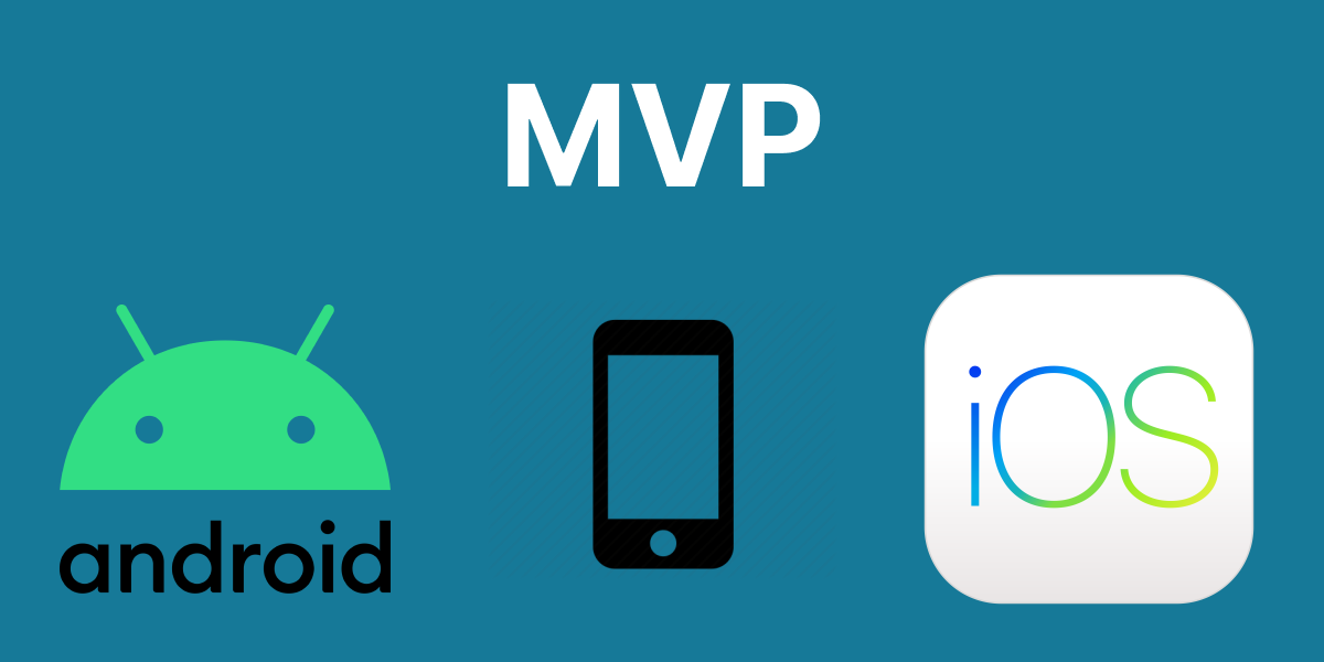 Mobile MVP - minimum viable Features